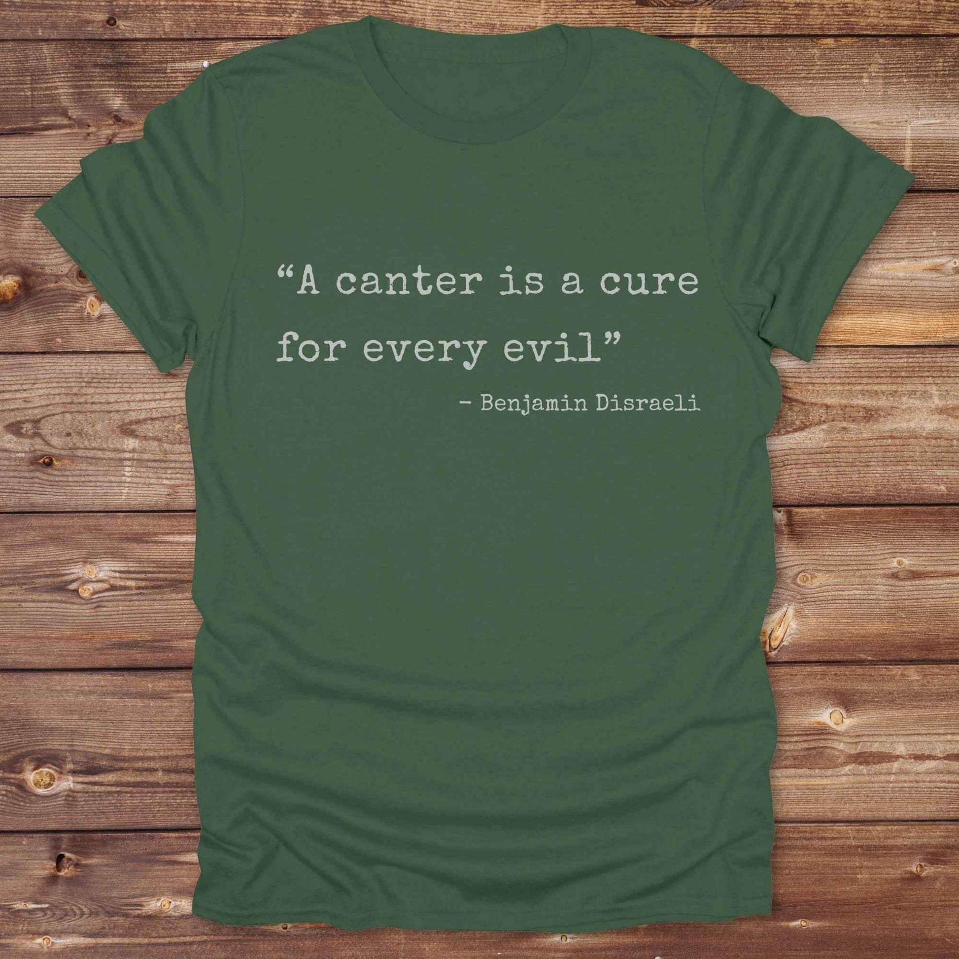 Discover the healing power of riding with our “A canter is a cure for every evil” T‑Shirt featuring a poignant Benjamin Disraeli quote. Designed for equestrians, cowboys, cowgirls, and country fashion lovers. Perfect for barn days, trail rides, and relaxed weekends. the ideal gift and a staple in any horse lover’s wardrobe. Giddy up and shop now!