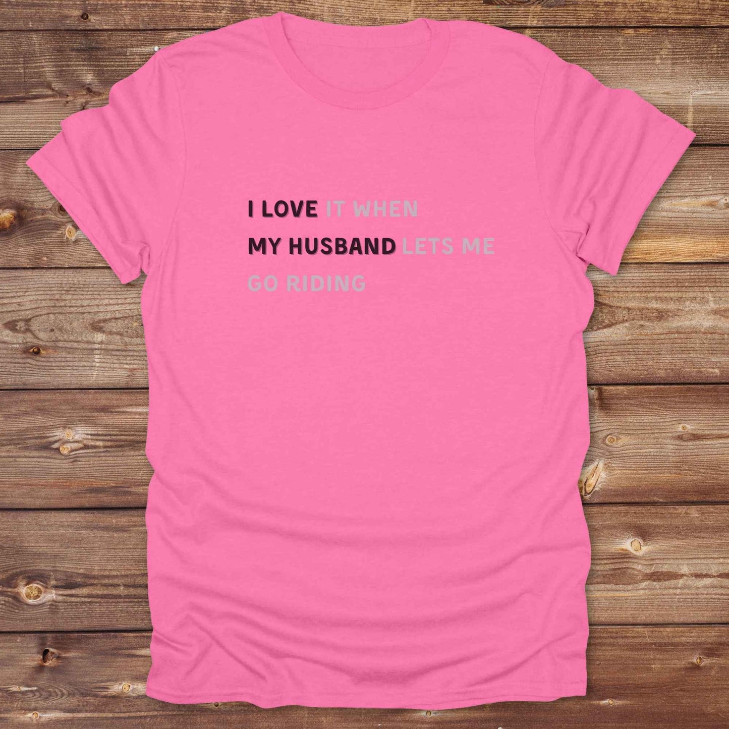 Fun western t-shirt for horse lovers and cowgirls. Western cowgirl graphic tee with horse design. Cowboy humor t-shirt for rodeo and country lovers. Horse lover funny t-shirt with western theme. Country style horse graphic tee for cowboys and cowgirls. Retro style funny western shirt for equestrians. Cute and funny country shirt with horse print. Southern cowgirl funny quote shirt for horse lovers. List of Things I Want. I love my Husband.