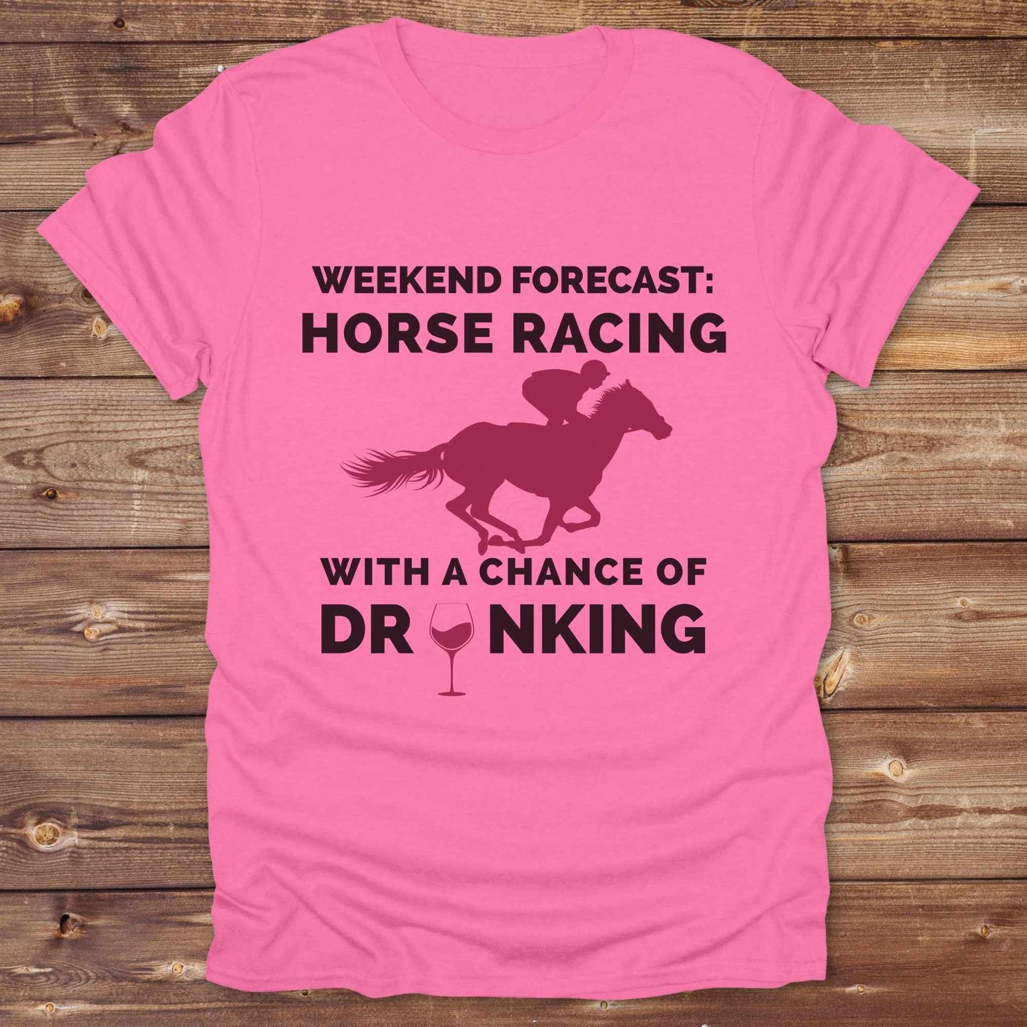 Weekend Forecast Drinking Wine T-Shirt