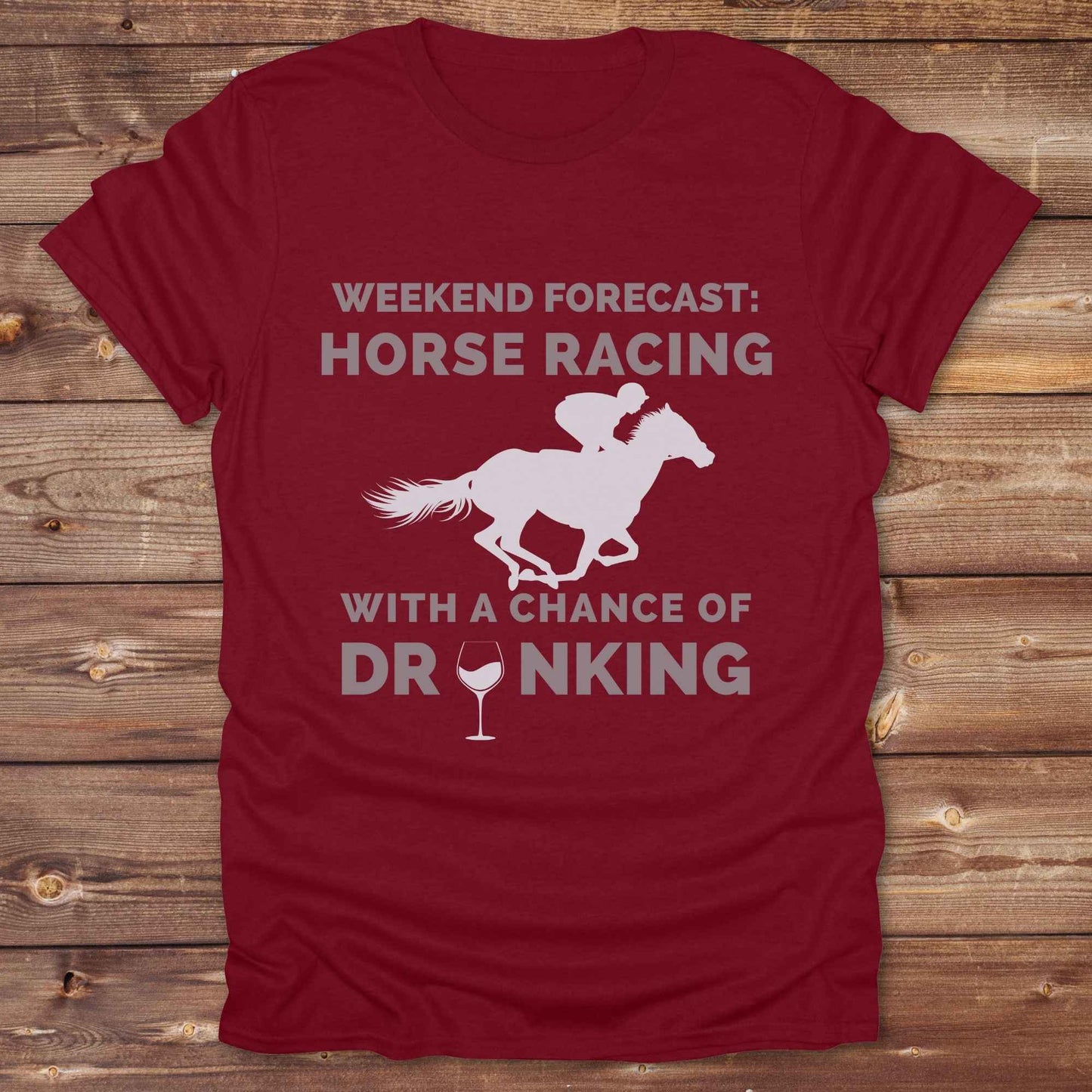 Weekend Forecast Drinking Wine T-Shirt