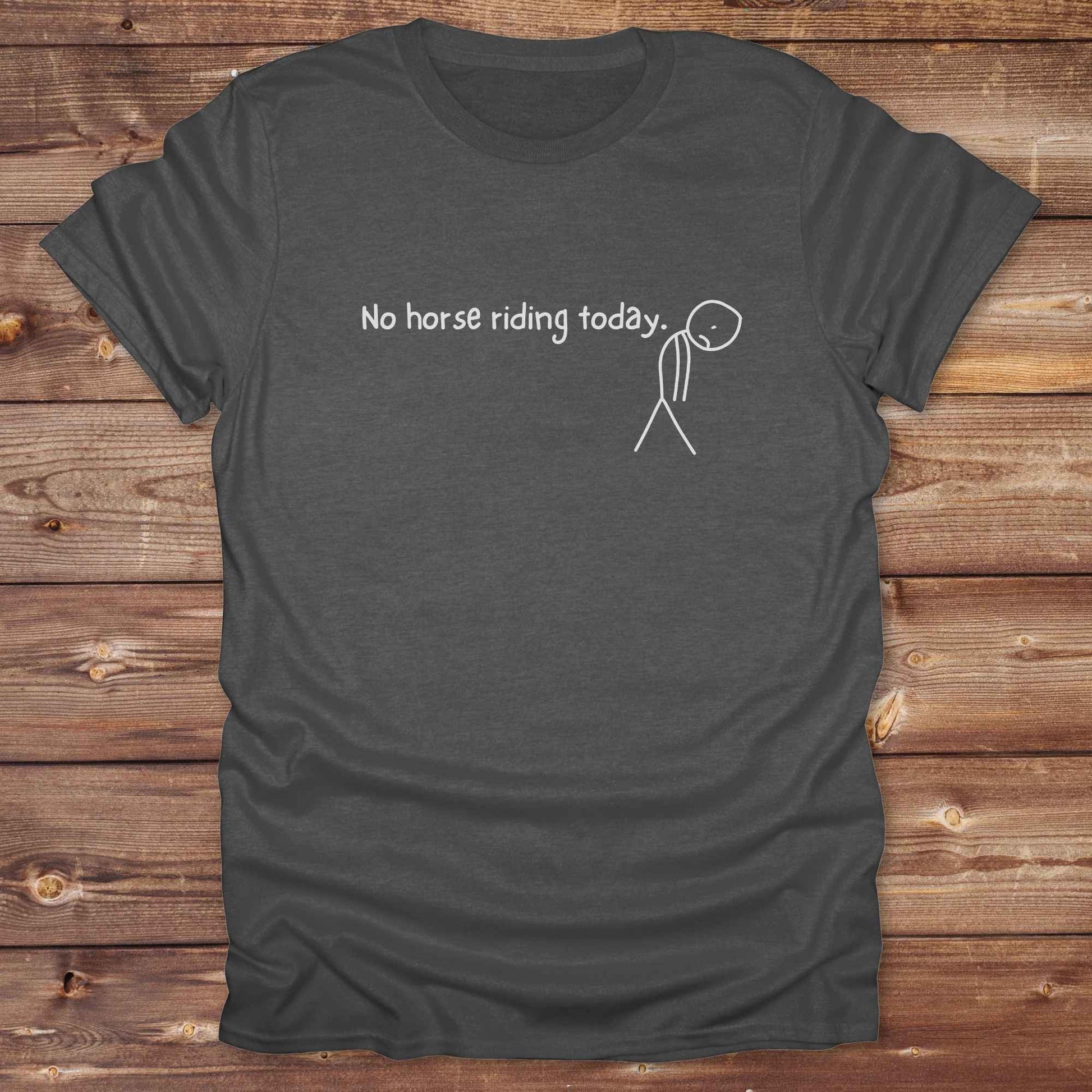 Fun western t-shirt for horse lovers and cowgirls. Western cowgirl graphic tee with horse design. Cowboy humor t-shirt for rodeo and country lovers. Horse lover funny t-shirt with western theme. Country style horse graphic tee for cowboys and cowgirls. Retro style funny western shirt for equestrians. Cute and funny country shirt with horse print. Southern cowgirl funny quote shirt for horse lovers. No horse riding today.