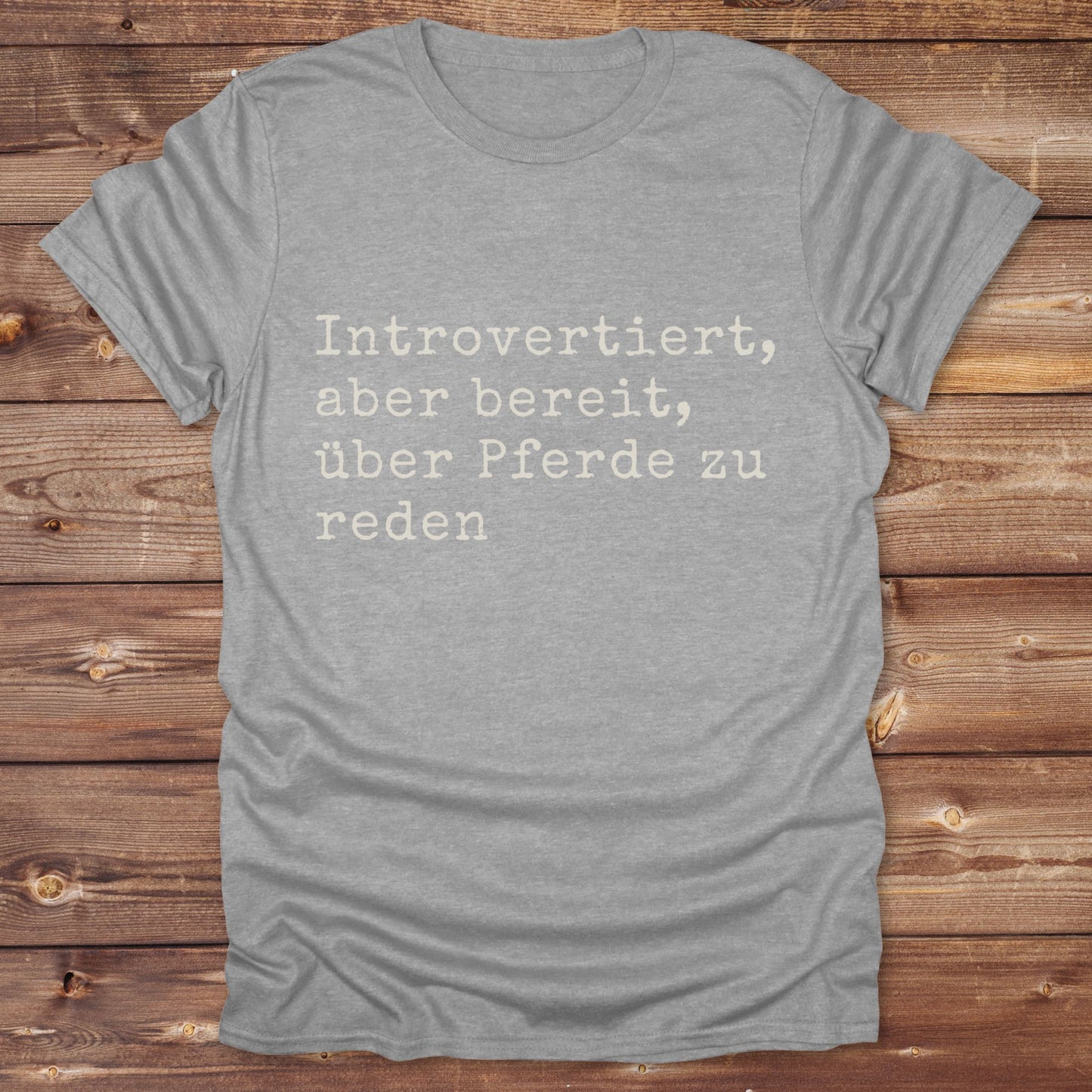 Introverted willing to discuss horses T-Shirt