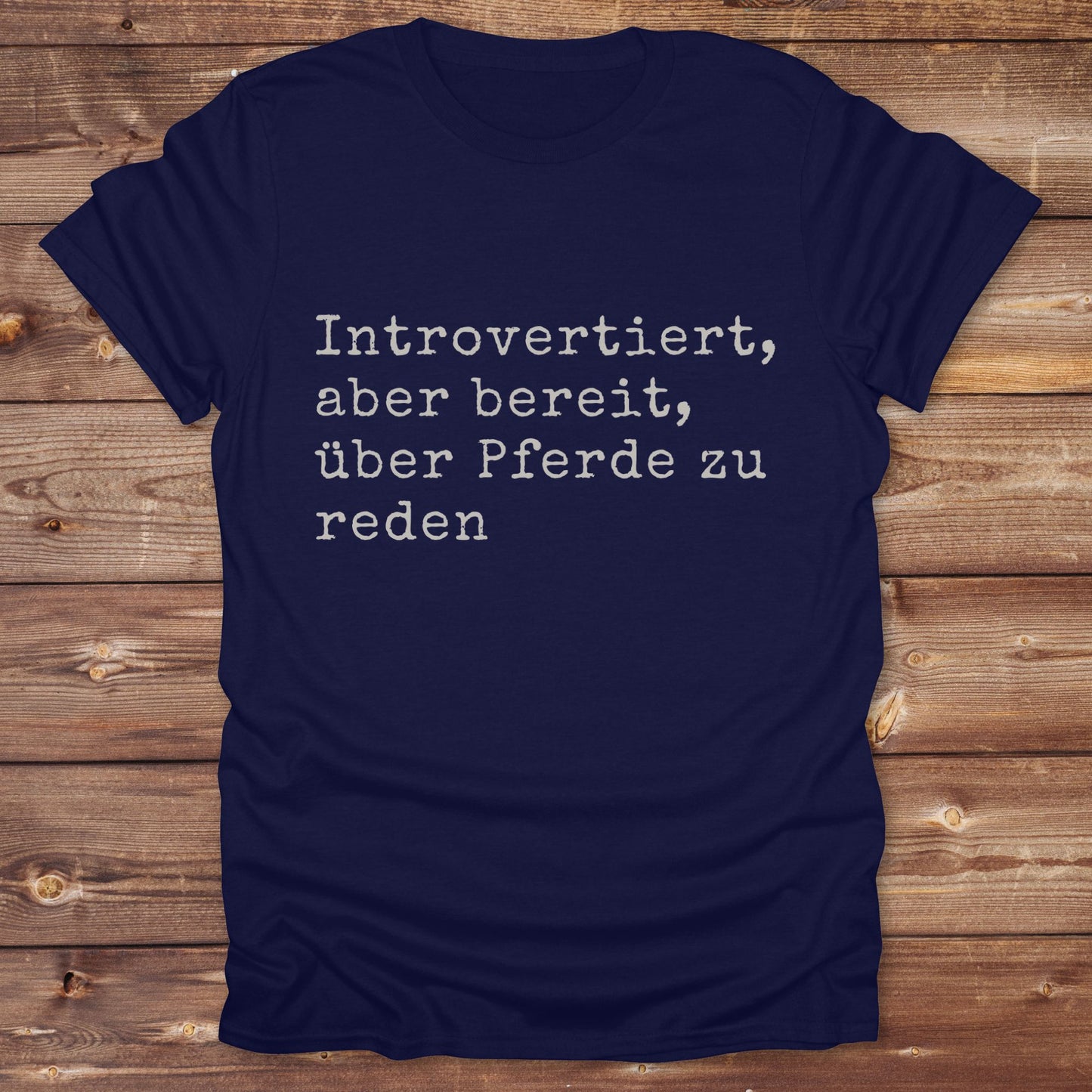 Introverted willing to discuss horses T-Shirt