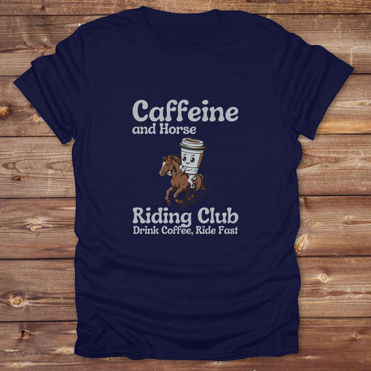 Coffee Riding Club Horse T-Shirt