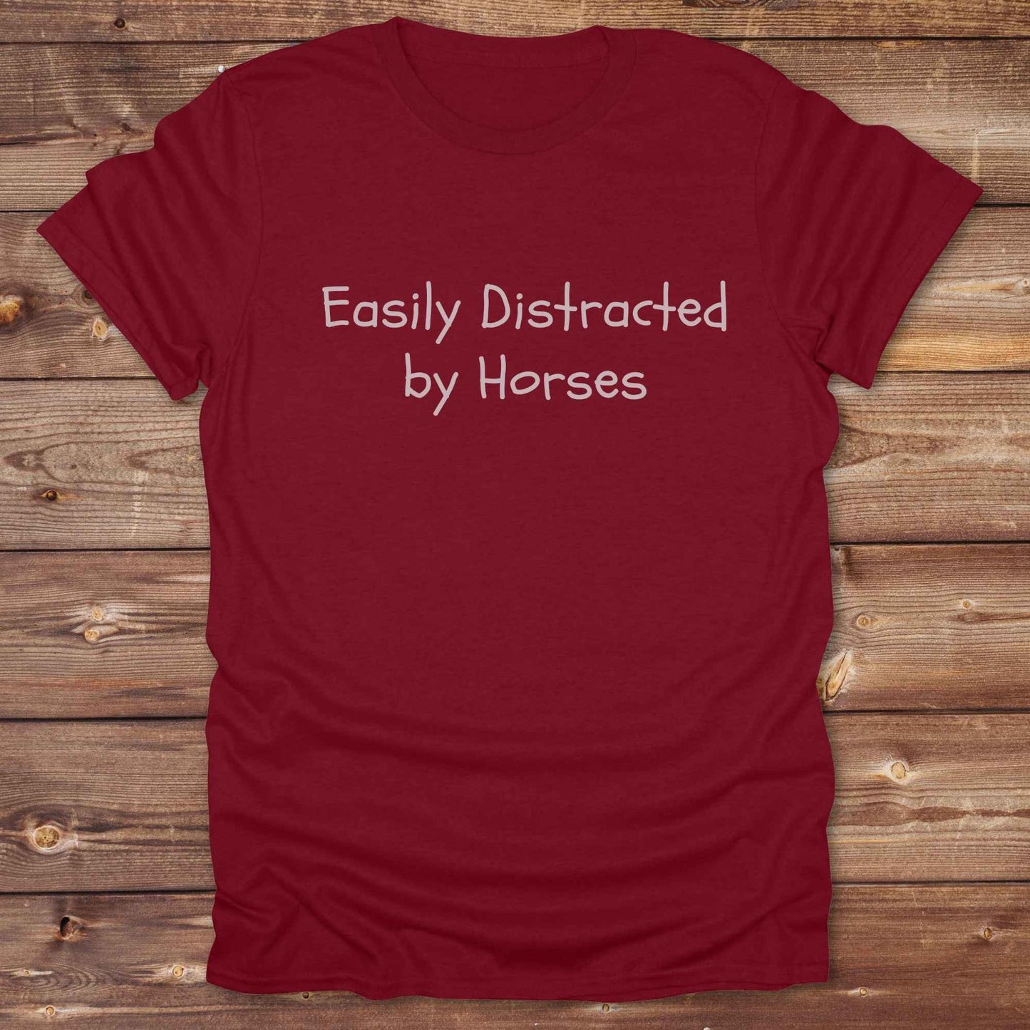 Easily distracted by Horses Horse T-Shirt, Horse Tee Shirt, Horse lover tee, cowgirl t-shirt, cardinal red