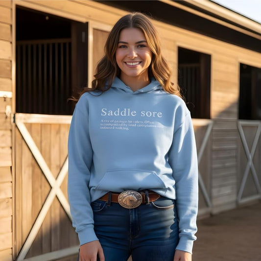 Saddle Sore Hoodie