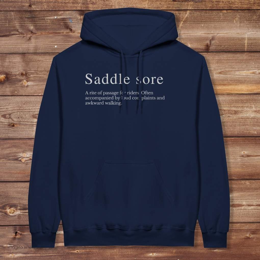 Navy Blue Saddle Sore Hoodie for Horse Lover, Apparel for Riders, Barn Wear
