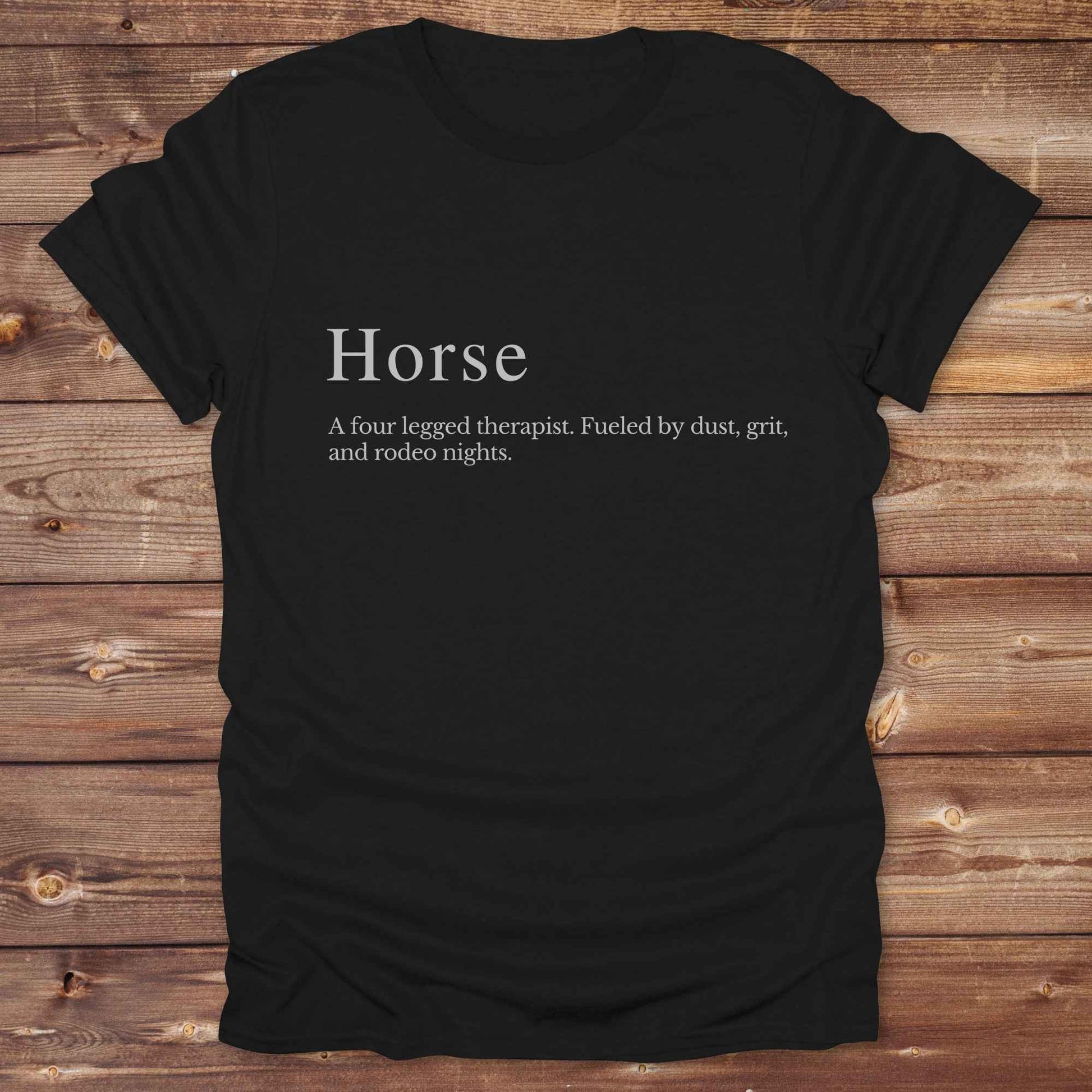 Black t-shirt. Definition of a horse cowboy tshirt. Funny t-shirts, horse lover tee.