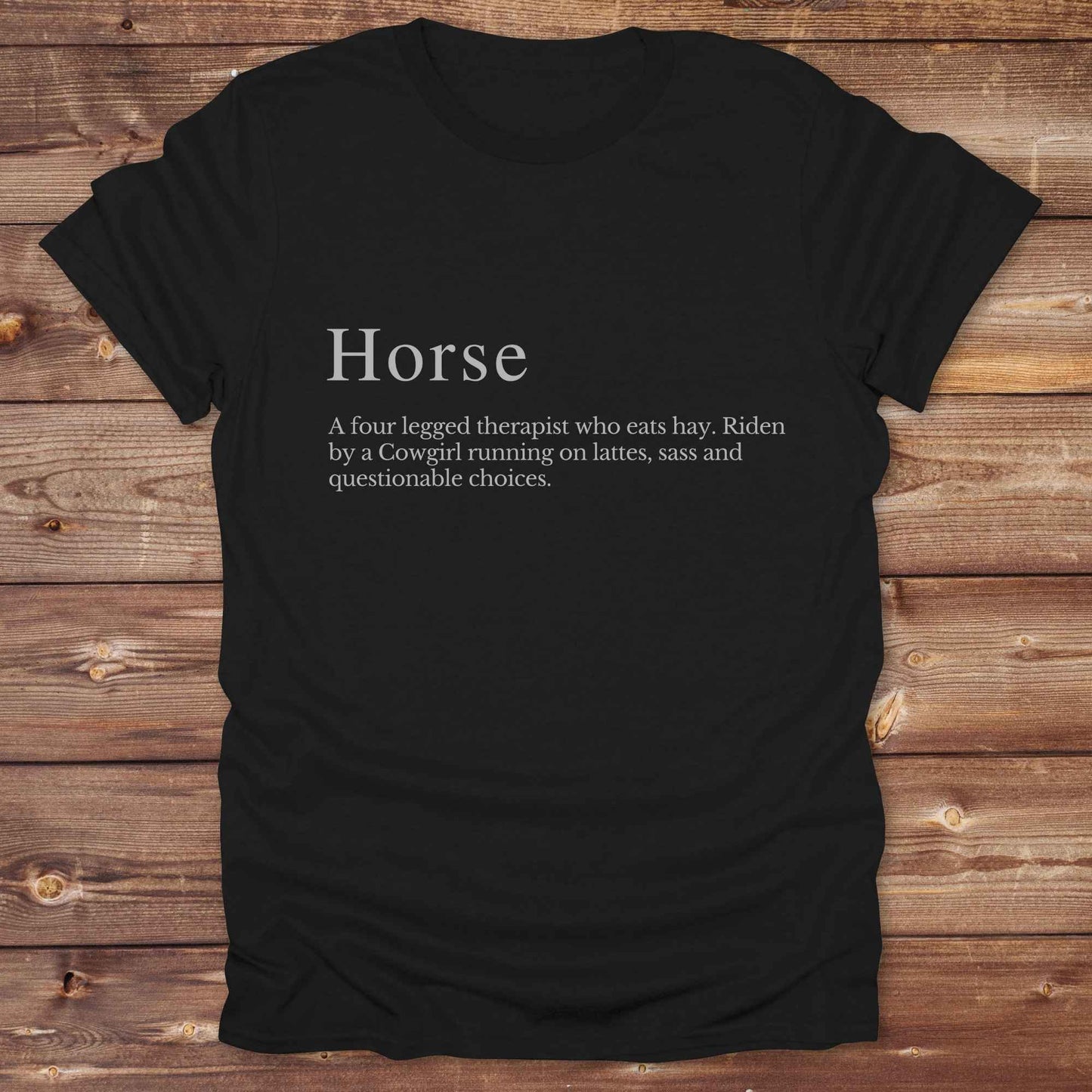 black Definition of a Horse. Cowgirl T-Shirt. Funny t-shirt, western tees.