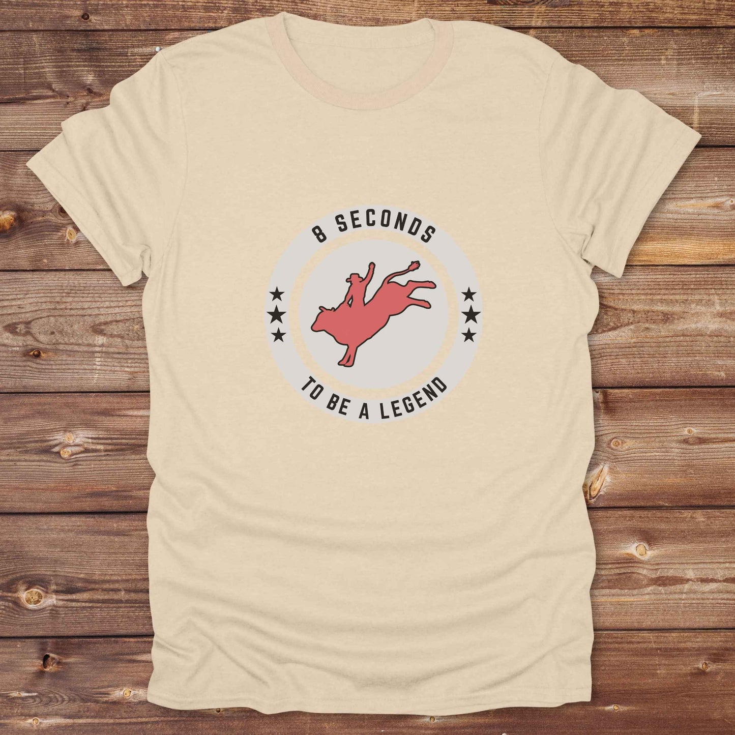 sand beige Bull Rider 8 Seconds to be a Legend T-Shirt, Western Tees, Cowboy Graphic Tee, Equine T-Shirts