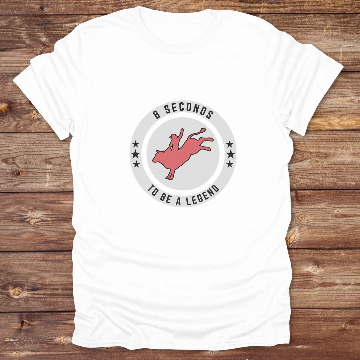white Bull Rider 8 Seconds to be a Legend T-Shirt, Western Tees, Cowboy Graphic Tee, Equine T-Shirts