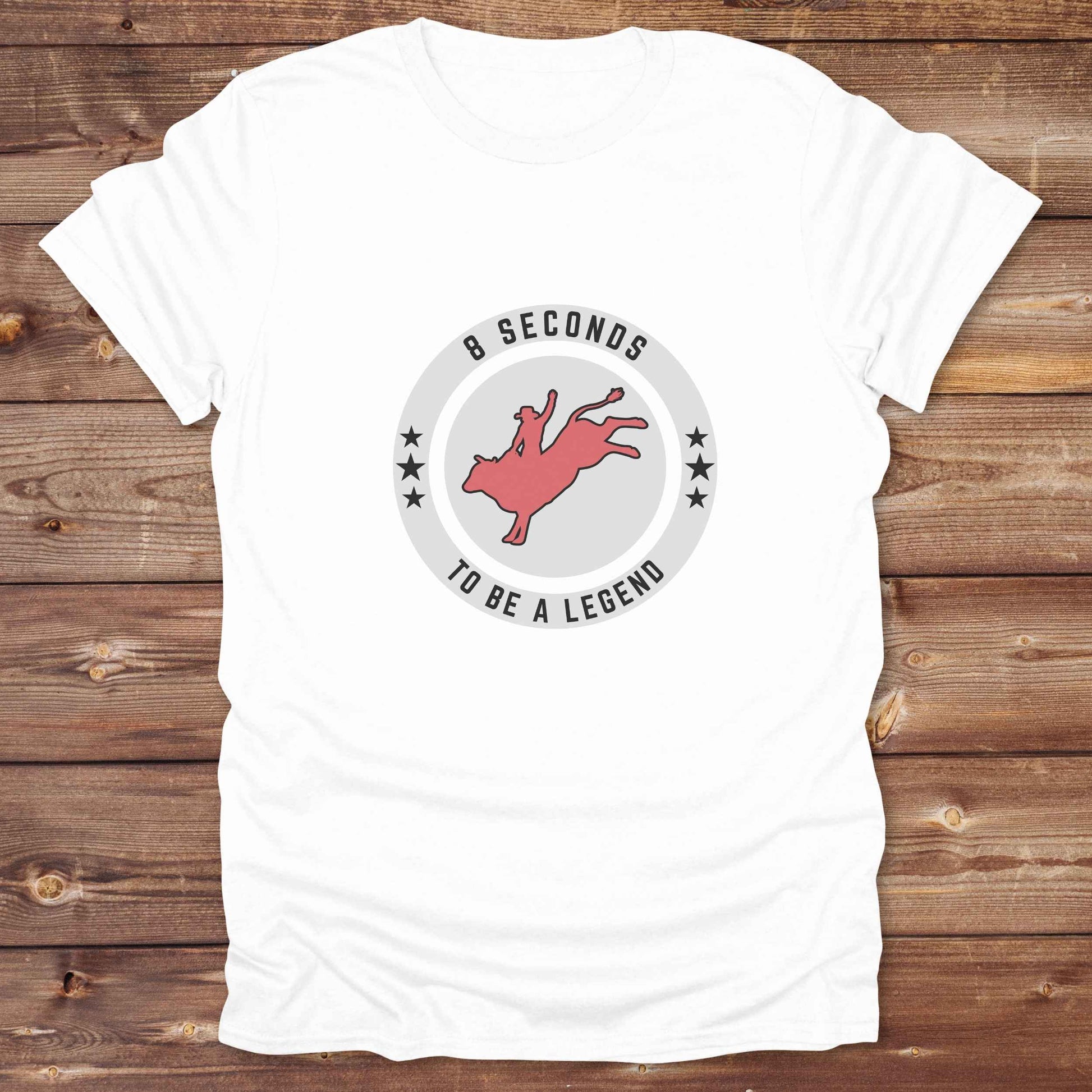 white Bull Rider 8 Seconds to be a Legend T-Shirt, Western Tees, Cowboy Graphic Tee, Equine T-Shirts