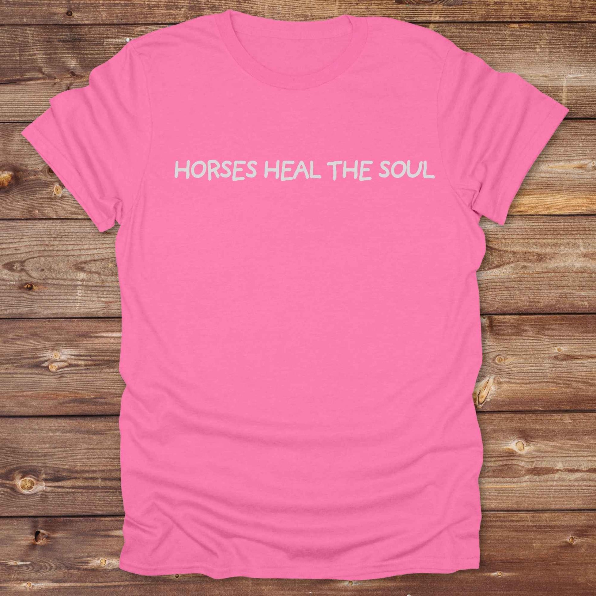 pink Horses Heal the Soul T-Shirt, Horse Tees, Western Style Wear, Equine T-Shirts, Cowgirl Shirt