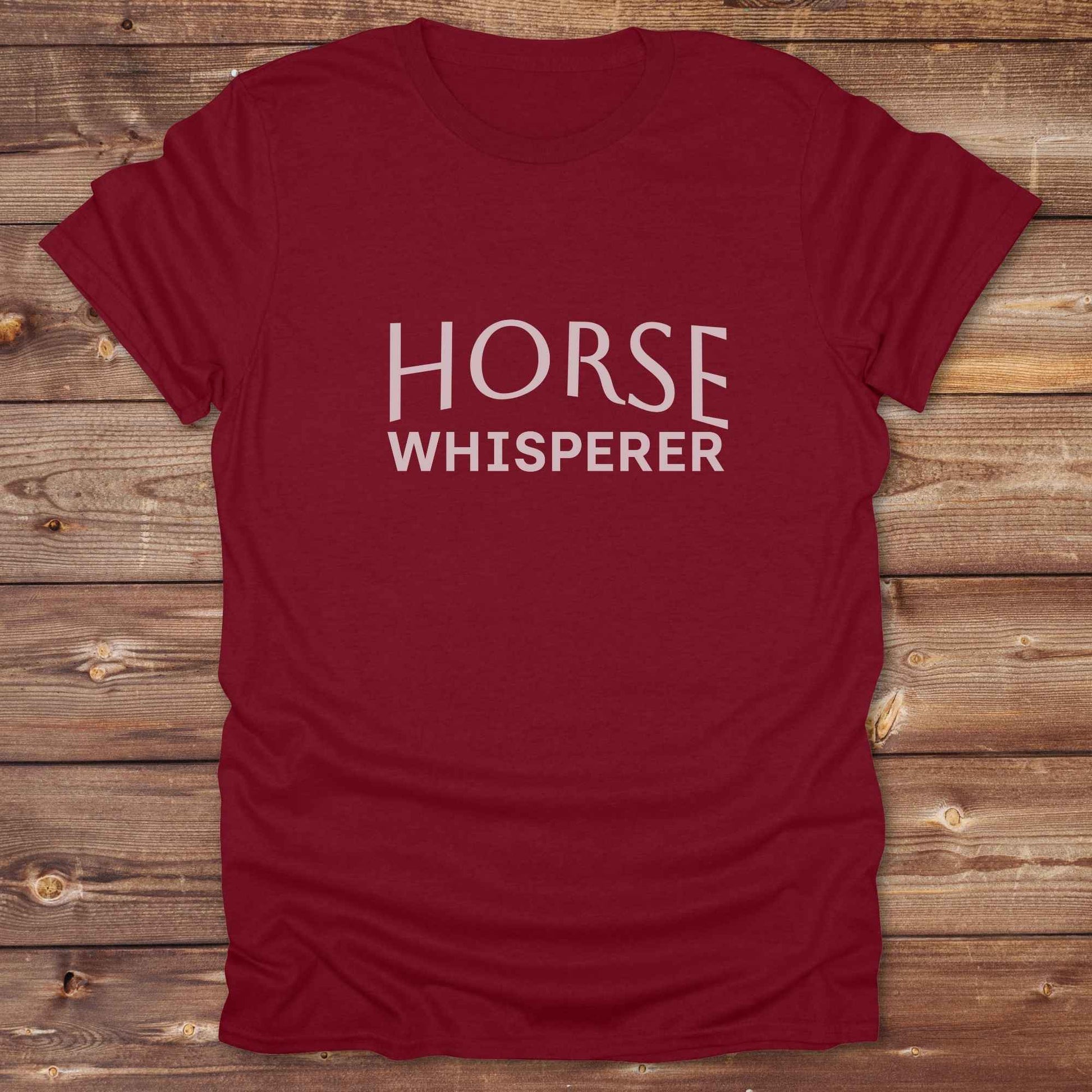 cardinal red Horse Whisperer T-Shirt, Horse Lover Tee, Western Style Cowgirl Shirt, Equine Riding T-Shirt