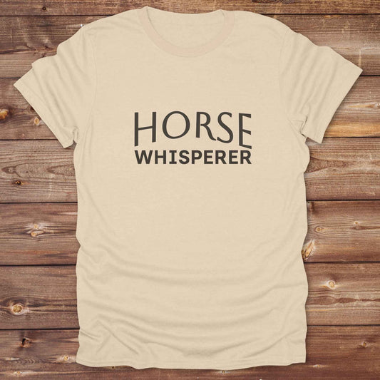 sand beige Horse Whisperer T-Shirt, Horse Lover Tee, Western Style Cowgirl Shirt, Equine Riding T-Shirt