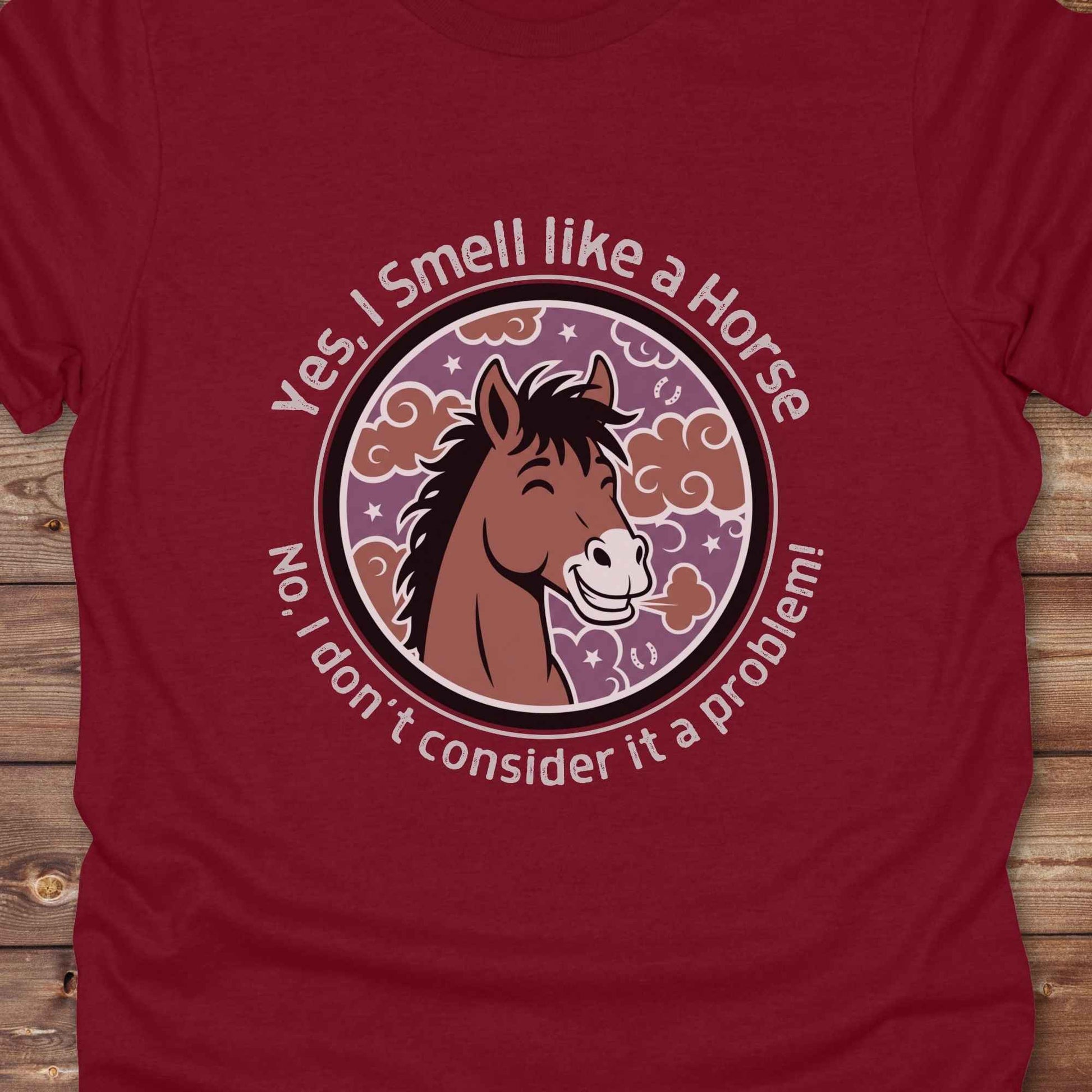 cardinal red close up Yes, I Smell like a Horse T-Shirt, Funny Tees, Western Style Cowgirl Shirts, Equine T-Shirts