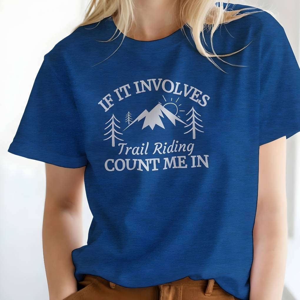 Count Me In T-Shirt for Horse Lovers, Trail Riding Tee for Horse Riders, Equestrian Apparel