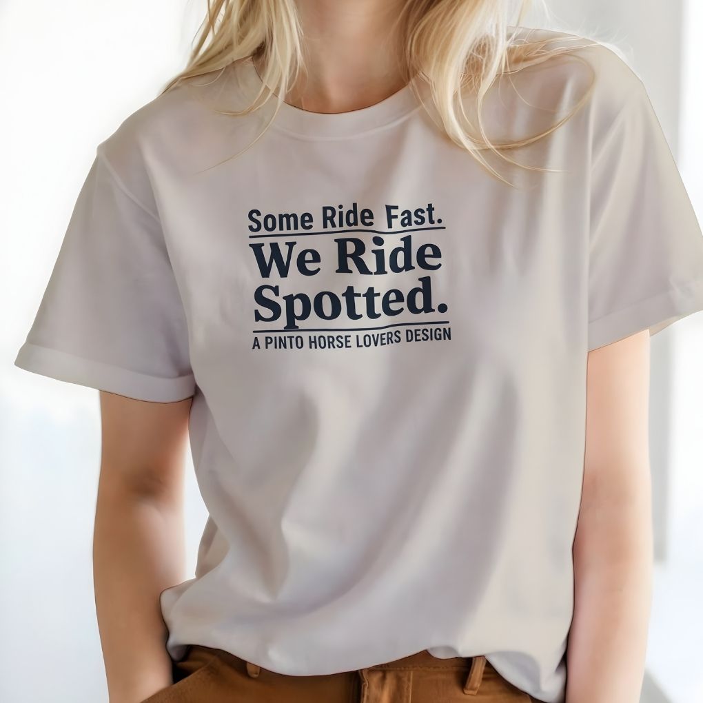 We Ride Spotted T-Shirt for Pinto Horse Lovers, Trail Riding Tee for Horse Riders