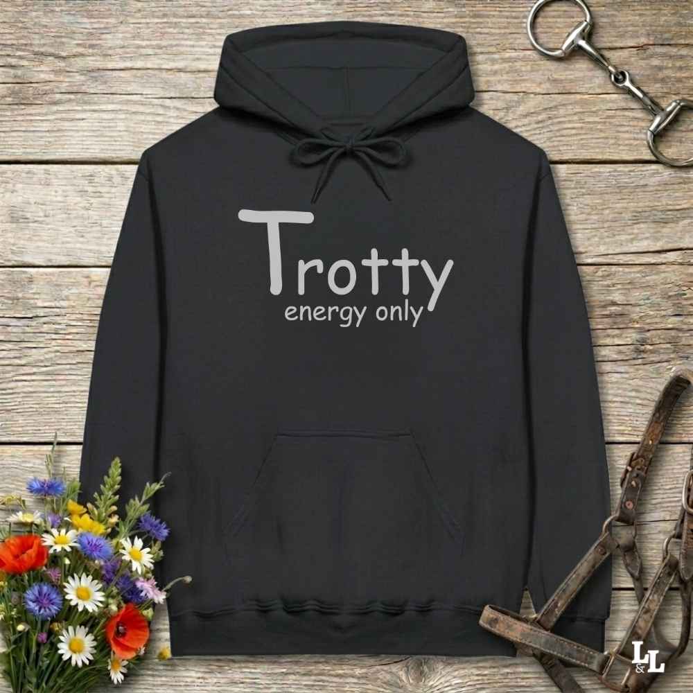 black Trotty Energy Only Hoodie for Horse Riders, Cozy Equestrian Hoodie for Trail Riding and Barn, perfect gift for horse lovers, mothers day gift, fathers day gift, xmas gift