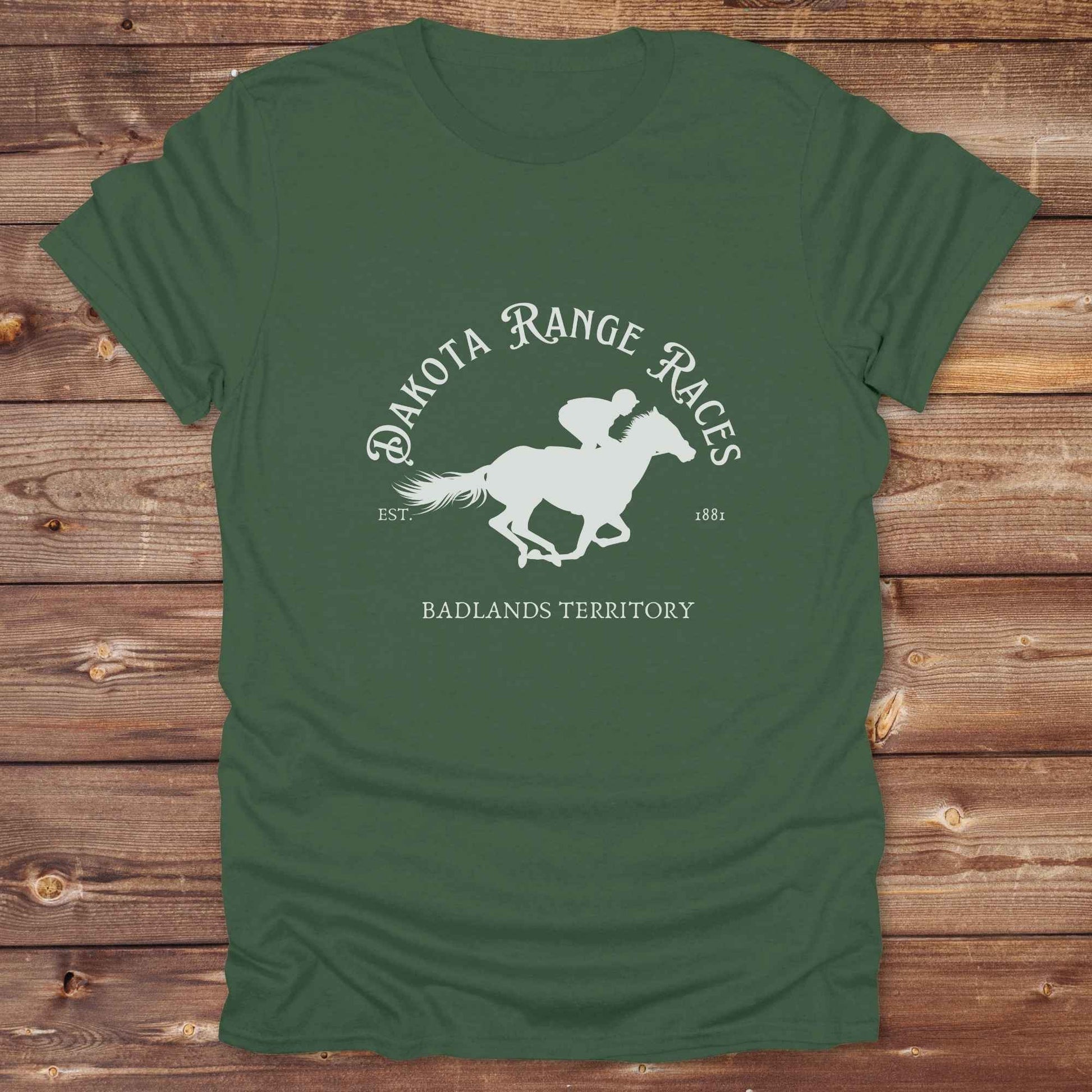 Fun western t-shirt for horse lovers and cowgirls. Western cowgirl graphic tee with horse design. Cowboy humor t-shirt for rodeo and country lovers. Horse lover funny t-shirt with western theme. Country style horse graphic tee for cowboys and cowgirls. Retro style funny western shirt for equestrians. Cute and funny country shirt with horse print. Southern cowgirl funny quote shirt for horse lovers. Dakota Range Races Badlands Territory.