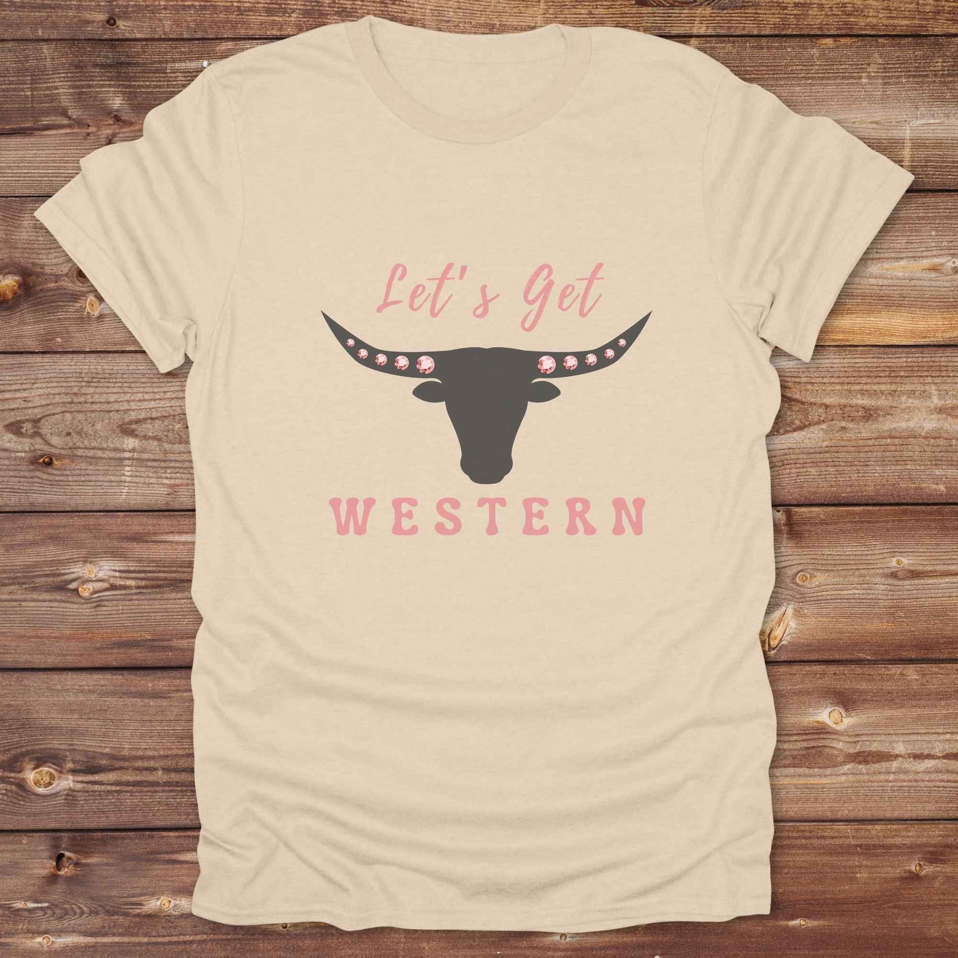 Fun western t-shirt for horse lovers and cowgirls. Western cowgirl graphic tee with horse design. Cowboy humor t-shirt for rodeo and country lovers. Horse lover funny t-shirt with western theme. Country style horse graphic tee for cowboys and cowgirls. Retro style funny western shirt for equestrians. Cute and funny country shirt with horse print. Southern cowgirl funny quote shirt for horse lovers. Lets get Western with longhorn skull and pink rhinestones.