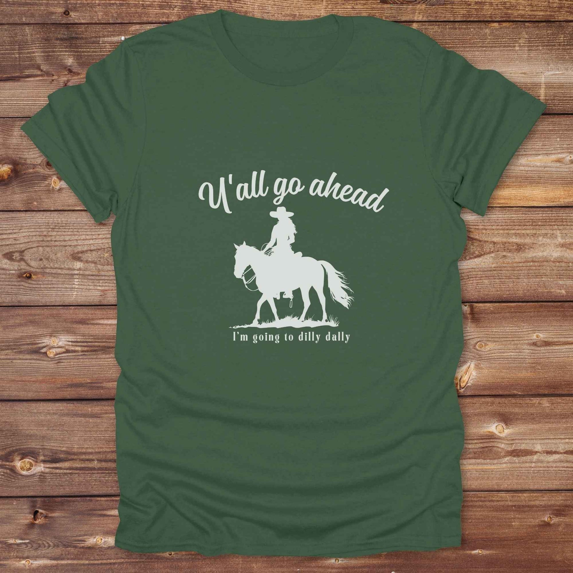 Fun western t-shirt for horse lovers and cowgirls. Western cowgirl graphic tee with horse design. Cowboy humor t-shirt for rodeo and country lovers. Horse lover funny t-shirt with western theme. Country style horse graphic tee for cowboys and cowgirls. Retro style funny western shirt for equestrians. Cute and funny country shirt with horse print. Southern cowgirl funny quote shirt for horse lovers. If Y'all go ahead.