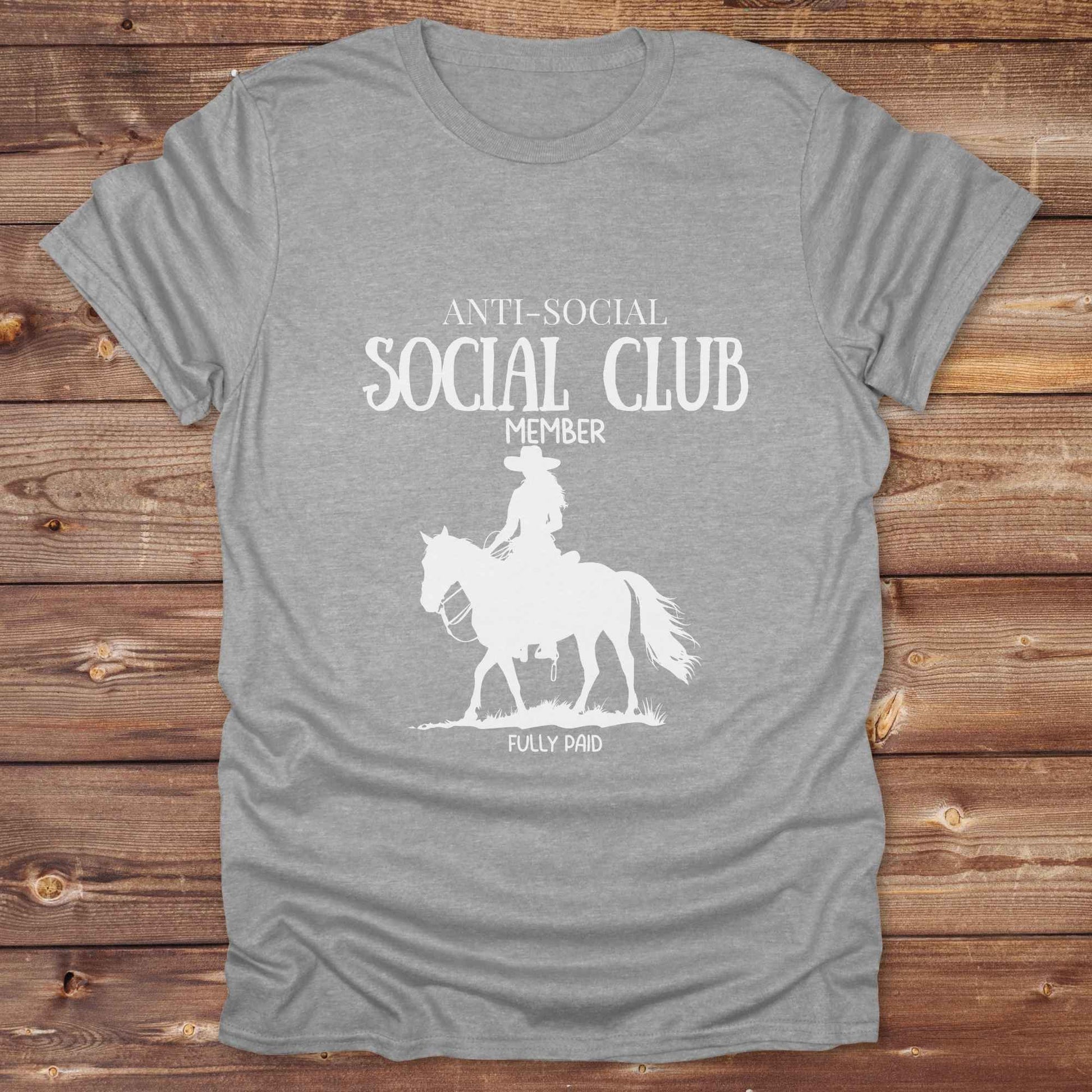 Fun western t-shirt featuring horse themed design for cowgirls, cowboys, horse lovers and equestrians, perfect for rodeo lovers, rustic style fans, and horse people. Unique graphic tee by Lasso and Loom. Anti social, social club member.