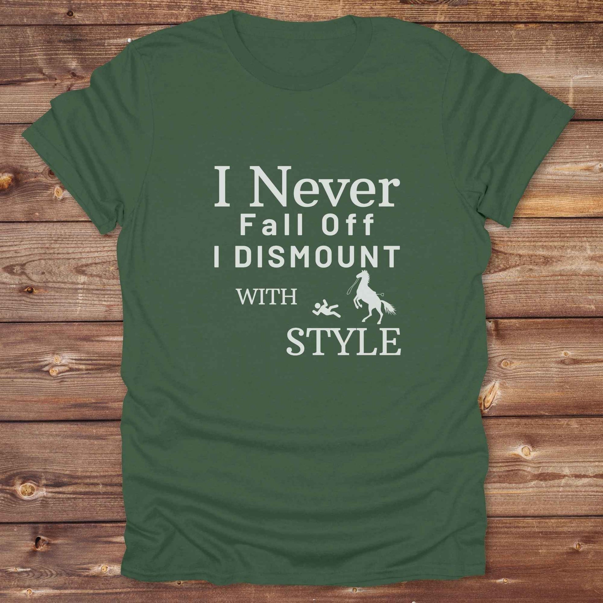 Fun western t-shirt featuring horse themed design for cowgirls, cowboys, horse lovers and equestrians, perfect for rodeo lovers, rustic style fans, and horse people. Unique graphic tee by Lasso and Loom.  I never fall off I dismount in style.
