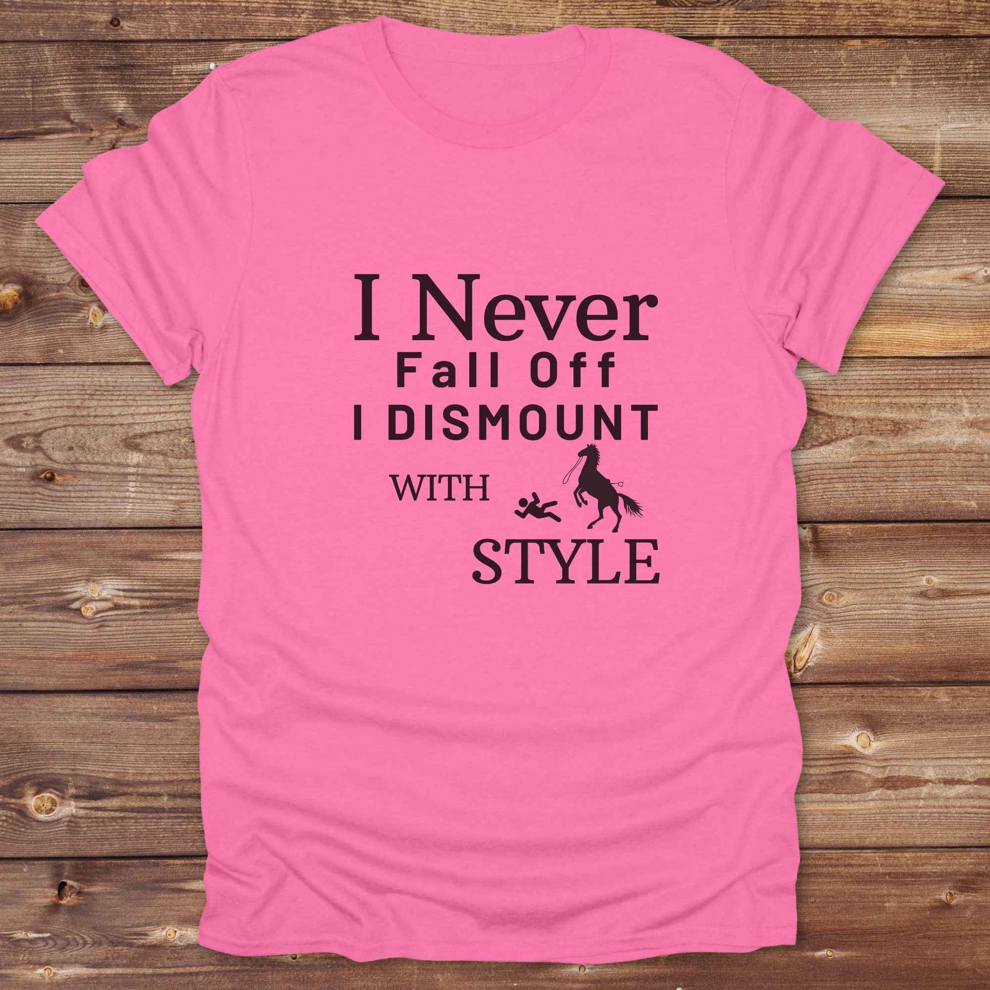 Fun western t-shirt featuring horse themed design for cowgirls, cowboys, horse lovers and equestrians, perfect for rodeo lovers, rustic style fans, and horse people. Unique graphic tee by Lasso and Loom.  I never fall off I dismount in style.
