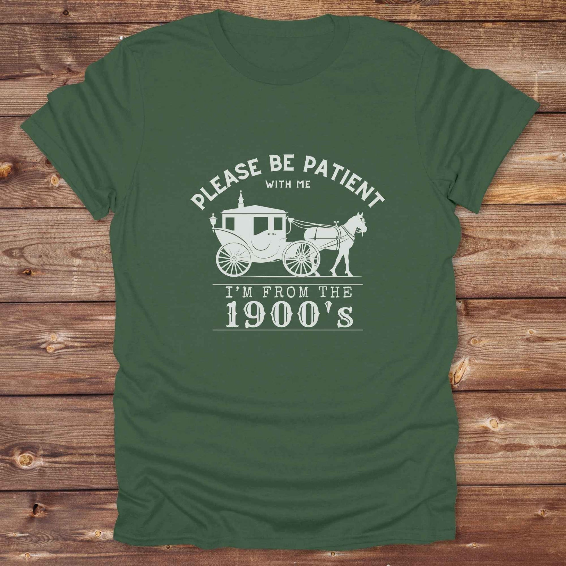 Country birthday gift t-shirt for horse lovers, featuring old time cart art. Please be patient. Funny western t-shirt featuring horse themed design for cowgirls, cowboys, and equestrians — perfect for rodeo lovers, rustic style fans, and horse people. Unique graphic tee by Lasso and Loom