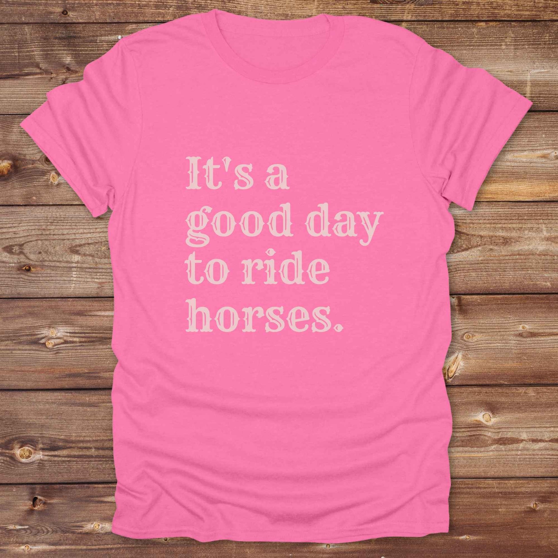 “It’s a Good Day to Ride Horses” t-shirt. Designed for horse lovers, cowgirls, cowboys, and rodeo fans, this rustic tee is a perfect fit for barn life, trail rides, and daily adventures. C. Top selling graphic tee captures the heart of equestrian style and country freedom. Ideal as a birthday gift, casual statement piece, or rodeo outfit, this tee is a must have for saddle up days and western quotes that ride with meaning. Loved by riders, designed for style.