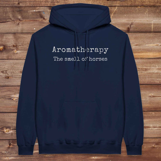 Aromatherapy The Smell of Horses Hoodie