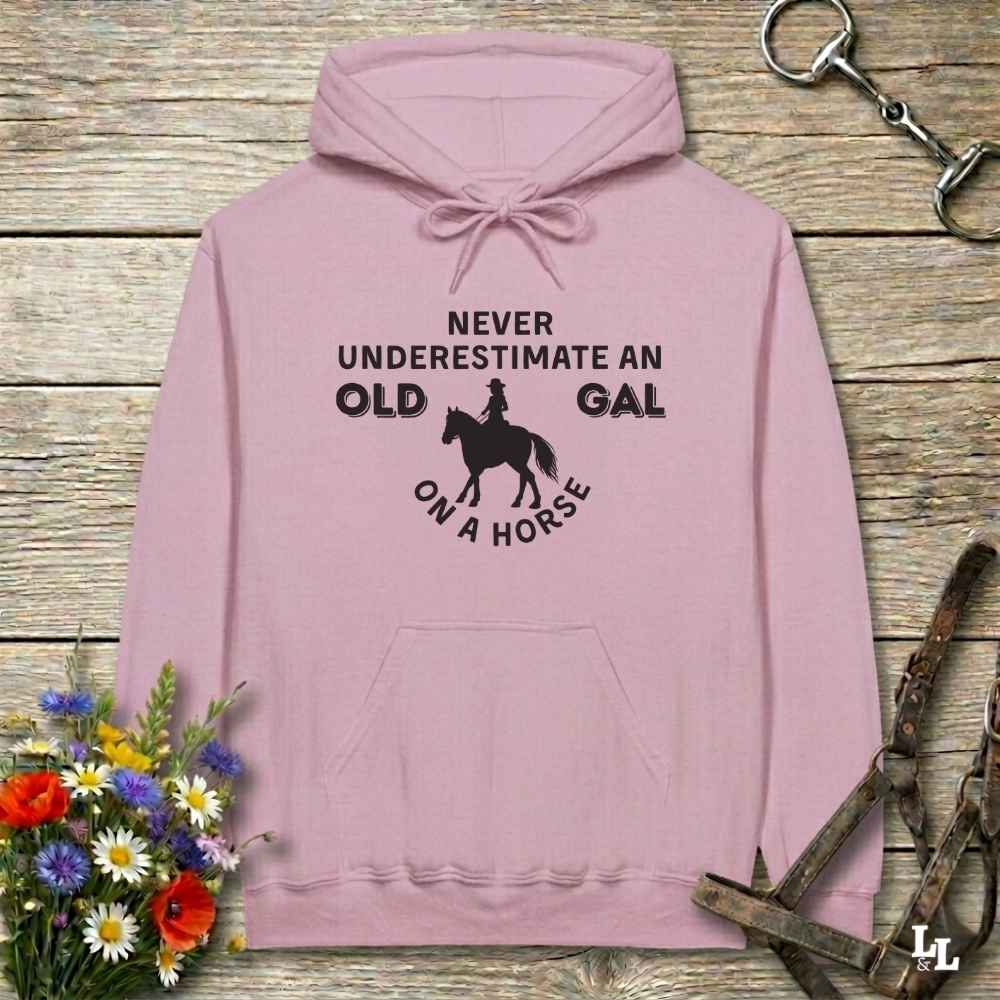 pink Never Underestimate an Old Gal on a Horse Hoodie. Horse Rider Hoodie.