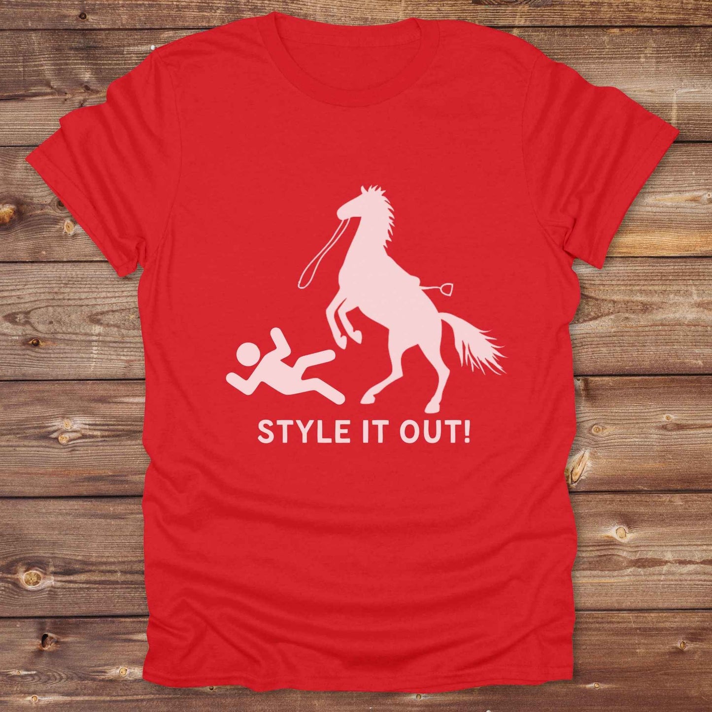 red Style it Out T-Shirt Funny Tee for Horse Lovers, Western Style Cowgirl Shirt