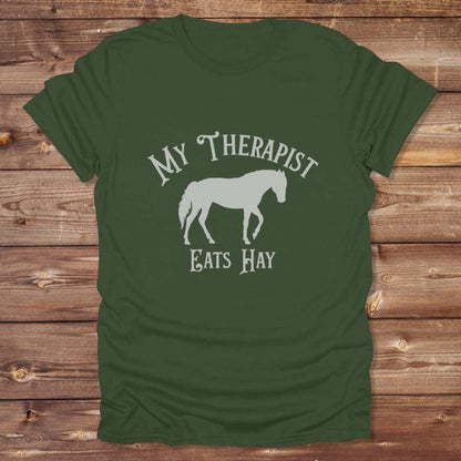 My Therapist Eats Hay T-Shirt