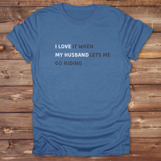 Fun western t-shirt for horse lovers and cowgirls. Western cowgirl graphic tee with horse design. Cowboy humor t-shirt for rodeo and country lovers. Horse lover funny t-shirt with western theme. Country style horse graphic tee for cowboys and cowgirls. Retro style funny western shirt for equestrians. Cute and funny country shirt with horse print. Southern cowgirl funny quote shirt for horse lovers. List of Things I Want. I love  my Husband. 