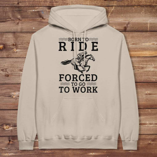 Beige Born to Ride Hoodie for Horse Lovers, Equestrian Apparel, Barn Wear