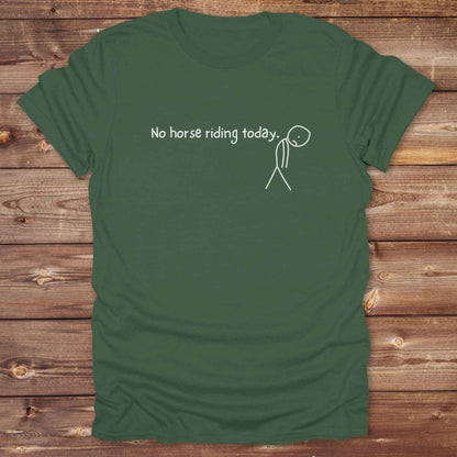 Fun western t-shirt for horse lovers and cowgirls. Western cowgirl graphic tee with horse design. Cowboy humor t-shirt for rodeo and country lovers. Horse lover funny t-shirt with western theme. Country style horse graphic tee for cowboys and cowgirls. Retro style funny western shirt for equestrians. Cute and funny country shirt with horse print. Southern cowgirl funny quote shirt for horse lovers. No horse riding today.