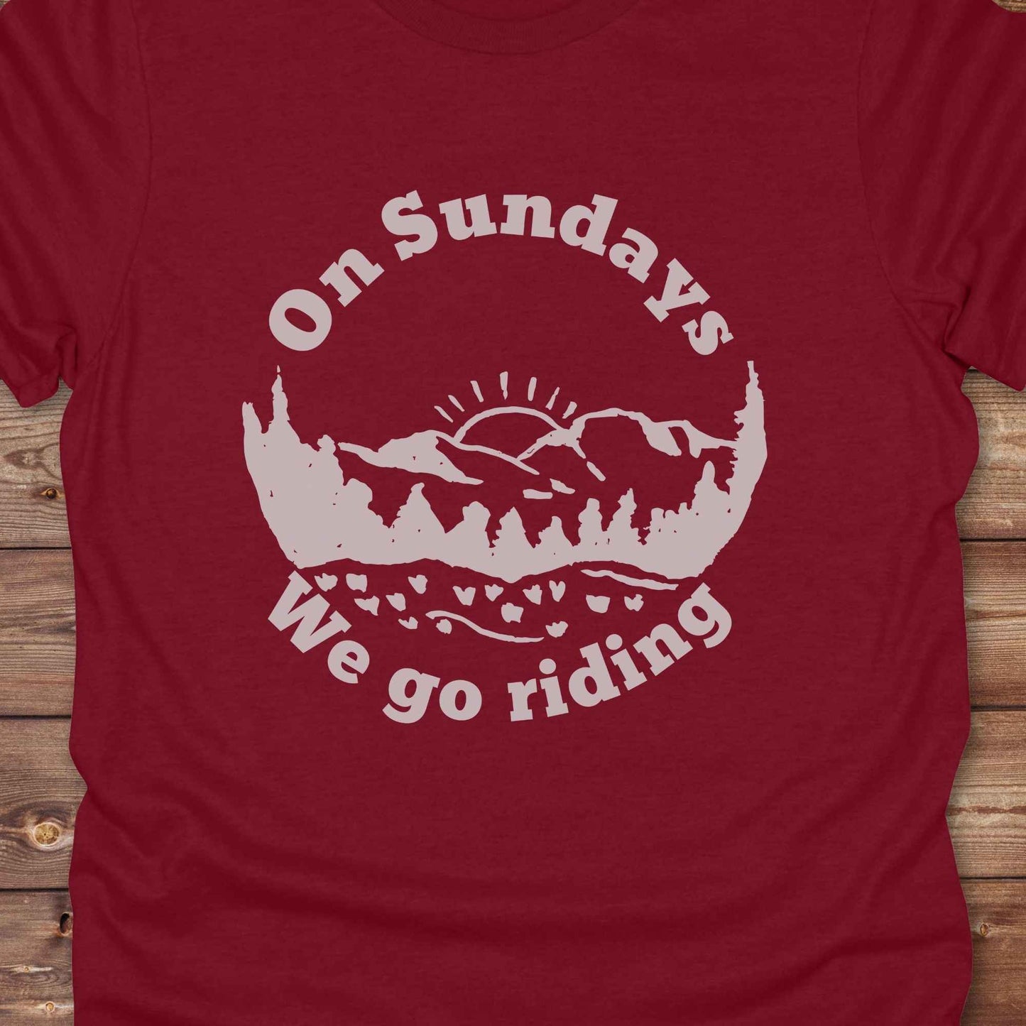 On Sundays we go riding T-Shirt