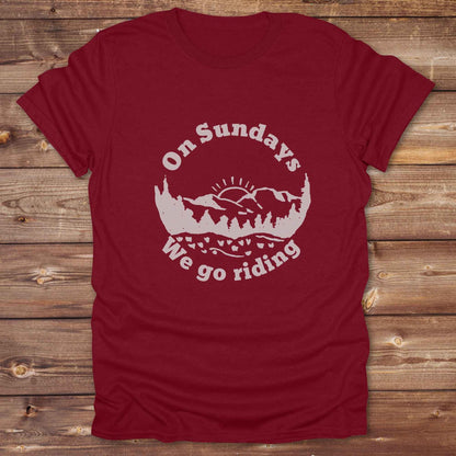 On Sundays we go riding T-Shirt