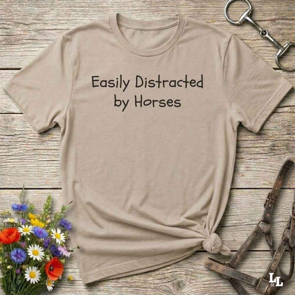 beige Easily distracted by Horses Horse T-Shirt, Horse Tee Shirt, Horse lover tee, cowgirl t-shirt, graphite heather grey