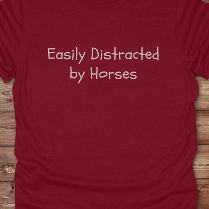 Easily distracted by Horses Horse T-Shirt, Horse Tee Shirt, Horse lover tee, cowgirl t-shirt, red shirt close up