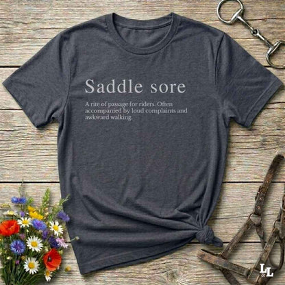 gray T-Shirt. Saddle sore tee for horse riders, funny t-shirt