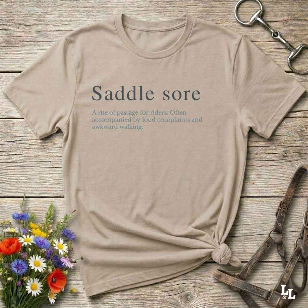 beige T-Shirt. Saddle sore tee for horse riders, funny t-shirt