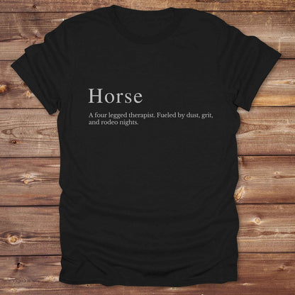 Black t-shirt. Definition of a horse cowboy tshirt. Funny t-shirts, horse lover tee.