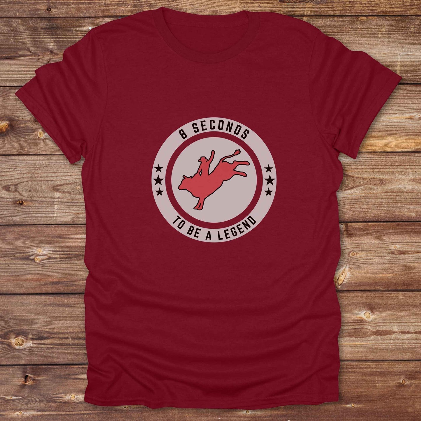 cardinal red Bull Rider 8 Seconds to be a Legend T-Shirt, Western Tees, Cowboy Graphic Tee, Equine T-Shirts