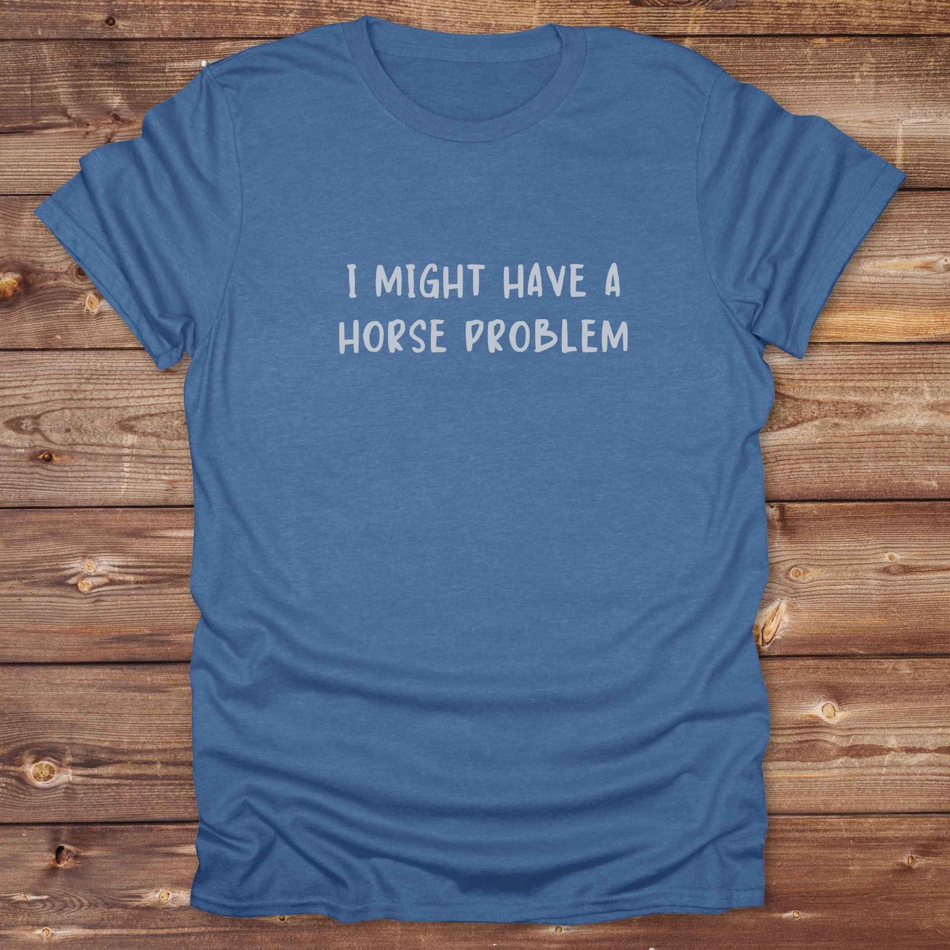 heather royal Funny cowgirl horse lover tee reading ‘I Might Have a Horse Problem’ with horse silhouette design