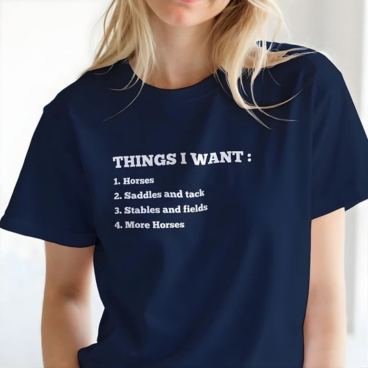 Things I Want T-Shirt