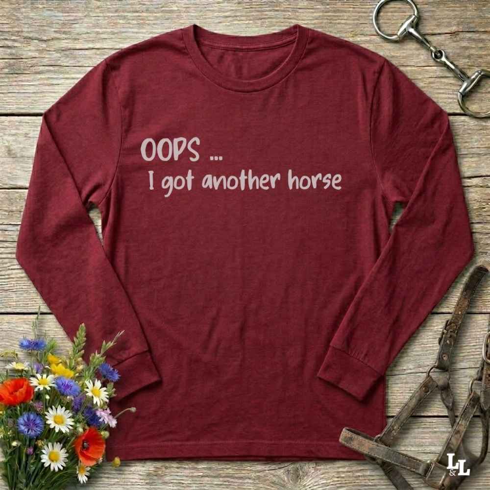 red Oops I Bought Another Horse Long Sleeve Tee for Horse Lovers, Riding Apparel