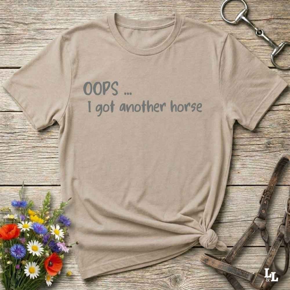 beige  Oops I bought another horse T-Shirt, Funny T-Shirts, Western Style Wear, Cowgirl Shirt for Horse Lover
